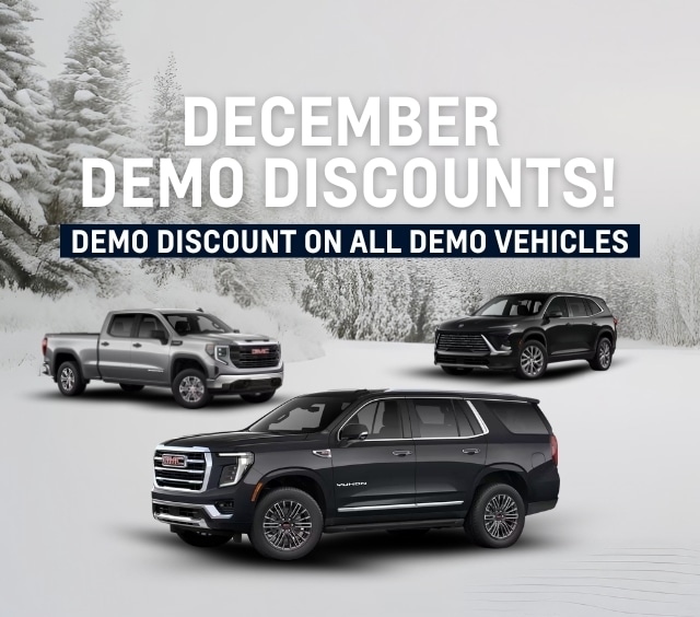 December promotional image featuring GMC demo vehicles with a snowy backdrop, highlighting discounts on all demo vehicles for the month.