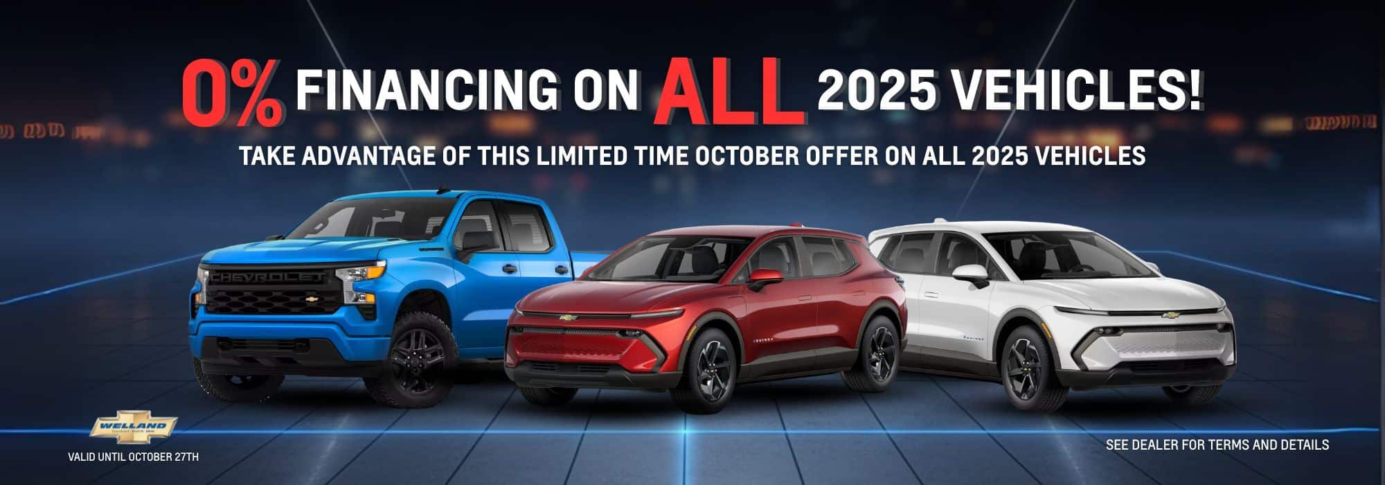 Promotional image featuring three 2025 Chevrolet vehicles: a blue truck, a red SUV, and a white SUV, advertising 0% financing on all 2025 models for a limited time in October.