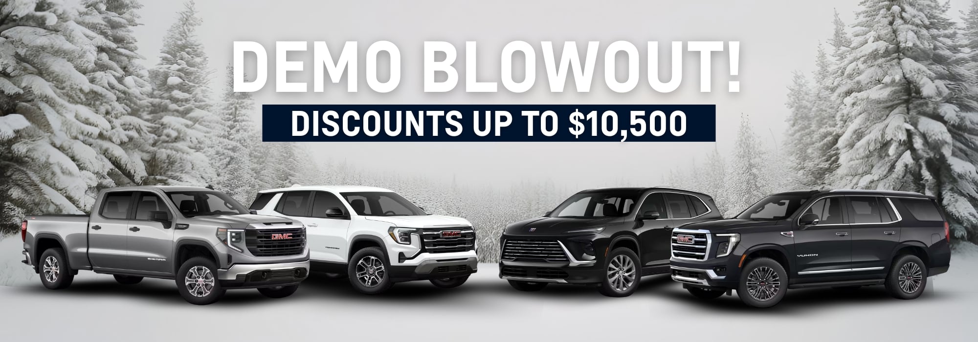 Winter sale banner featuring four GMC vehicles with discounts up to $10,500, snowy forest background.