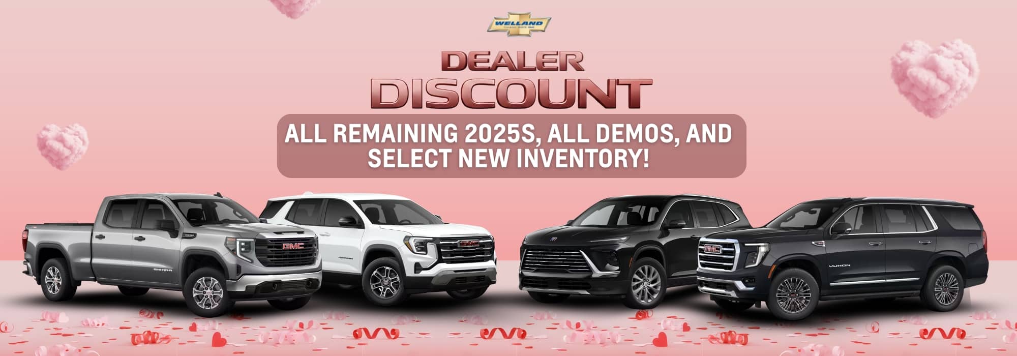Dealer discount on remaining 2025s, demos, and select new inventory, featuring GMC vehicles.